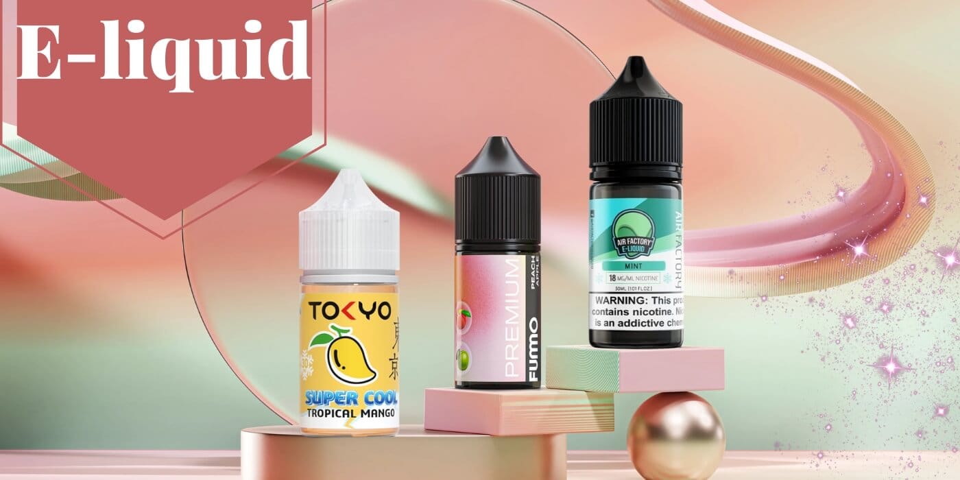 E-liquid in Dubai