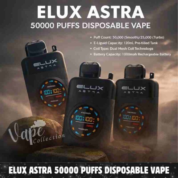 Elux Astra 50000 Puffs Disposable Vape 50MG In Dubai - Buy Now