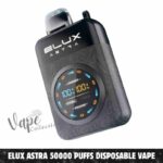Elux Astra 50000 Puffs Disposable Vape 50MG In Dubai - Buy Now