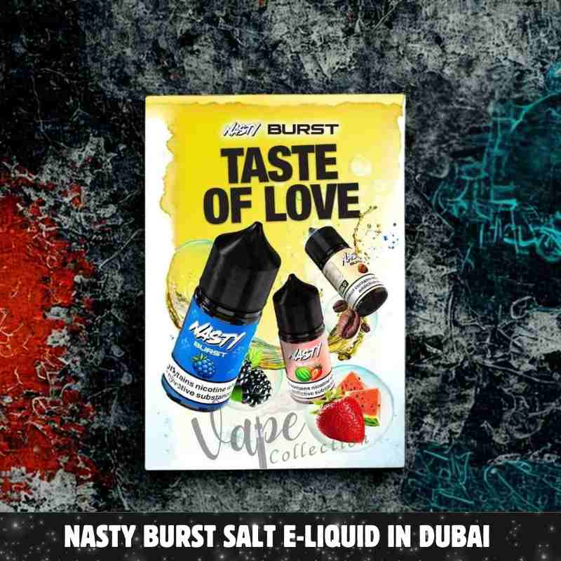 Nasty Burst Salt E-liquid in Dubai - Buy Now