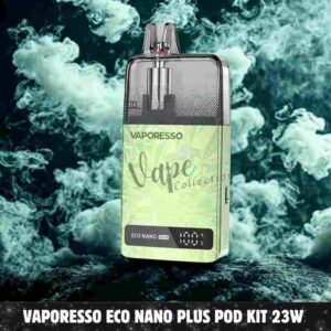 Vaporesso ECO NANO Plus Pod Kit 23W 1400mAh In DUBAI - Buy Now